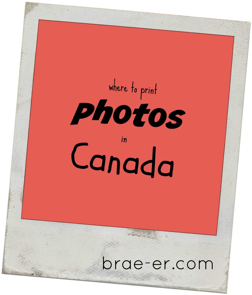 where-to-print-photos-in-canada-the-brae-er